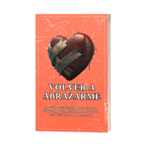 Volver a Abrazarme + Bonos – Atractiva sin Esfuerzo